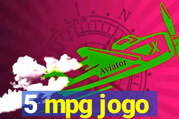 5 mpg jogo